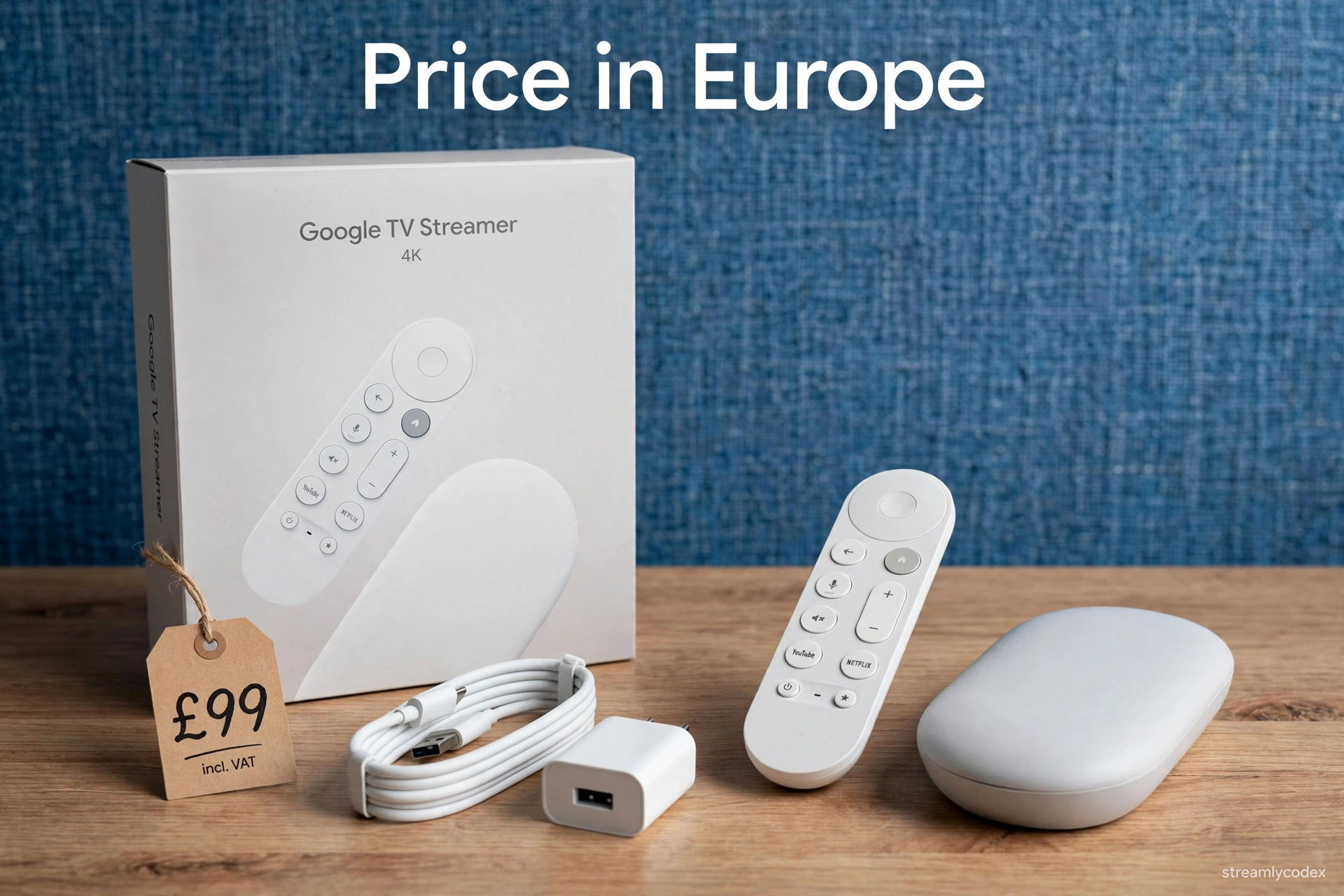 Google TV Streamer price UK Europe 2026